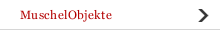 MuschelObjekte